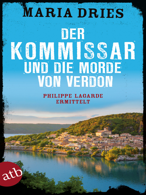 Title details for Der Kommissar und die Morde von Verdon by Maria Dries - Wait list